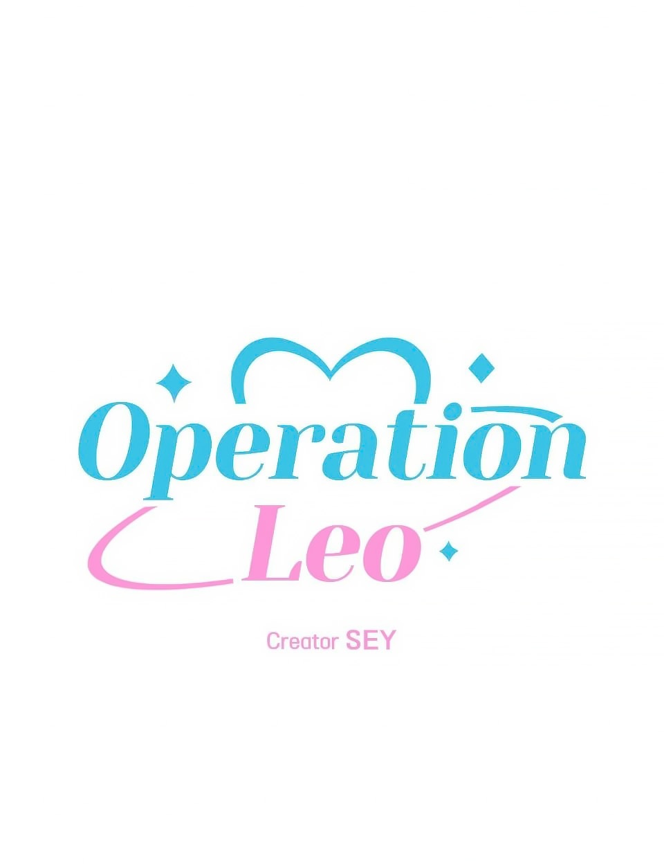 ปฏิบัติการ(ลับ)ตีสนิทลีโอ ตอนที่ 1 - รูปที่ 2