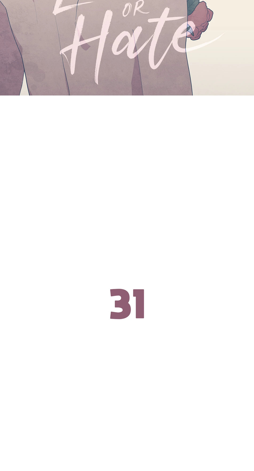 Love OR Hate ตอนที่ 31 - รูปที่ 2