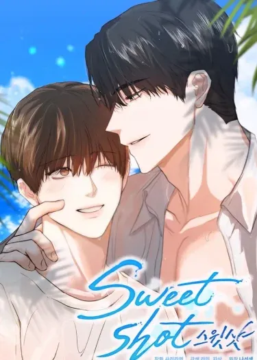 Sweet Shot | ช็อตหวานใจ