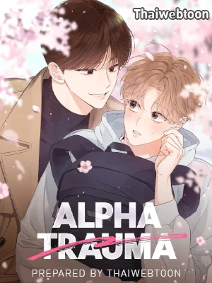 Alpha Trauma