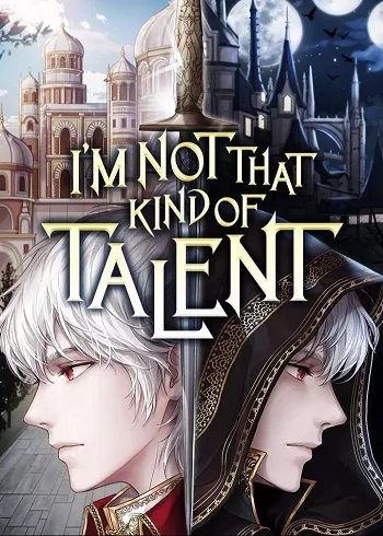 รูปเรื่อง I’m Not That Kind of Talent แปลไทย โดย KuroToon